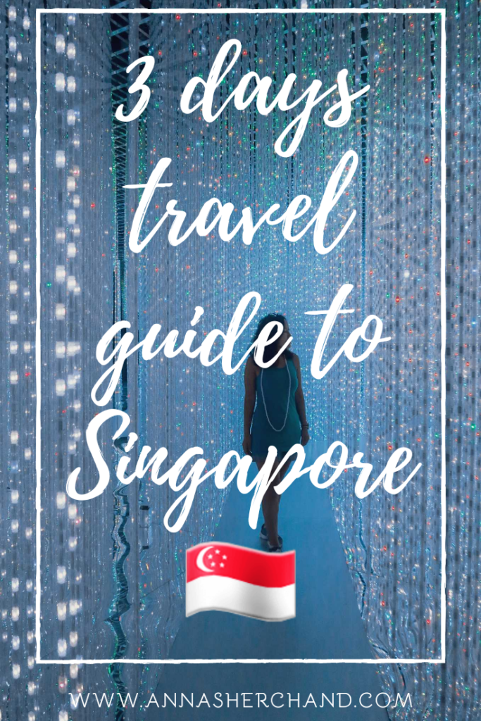 3-days-singapore-travel-guide 3-days-singapore-travel-guide