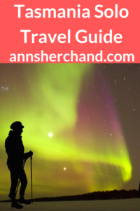 tasmania solo travel guide