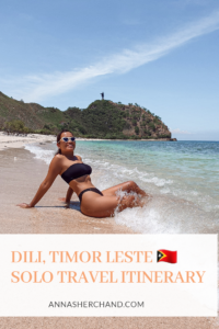 dili timor leste solo travel itinerary