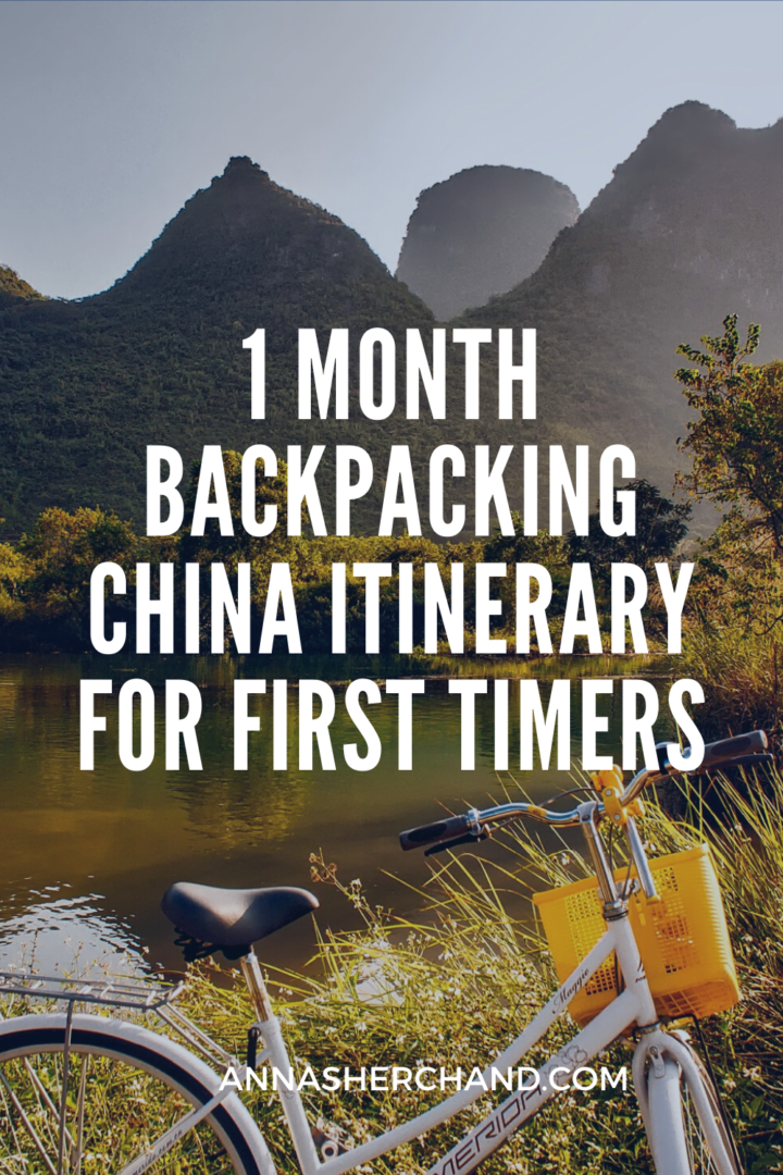 Backpacking China itinerary for 1 month Anna Sherchand