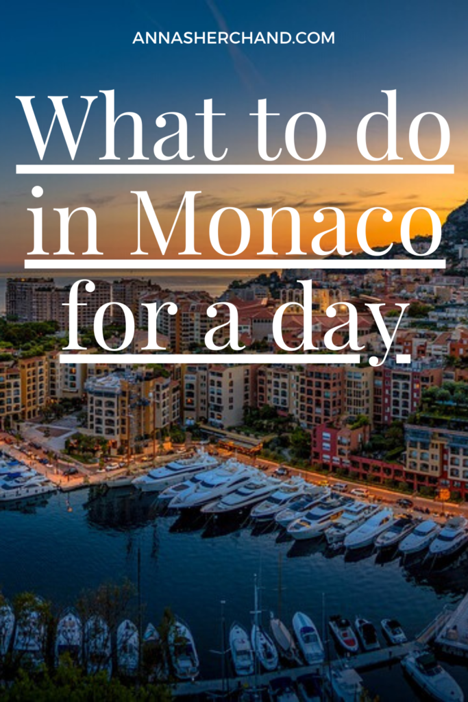 What to do in Monaco for a day