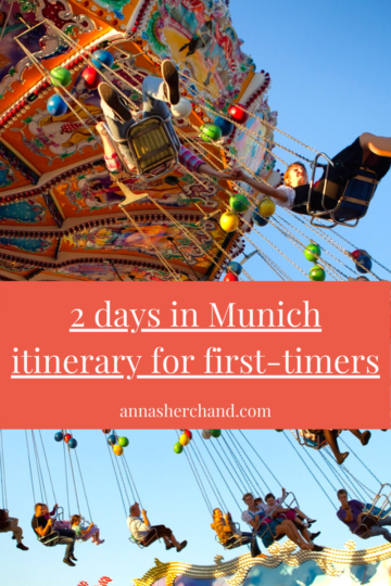 2 Days In Munich Itinerary For First-timers - Anna Sherchand