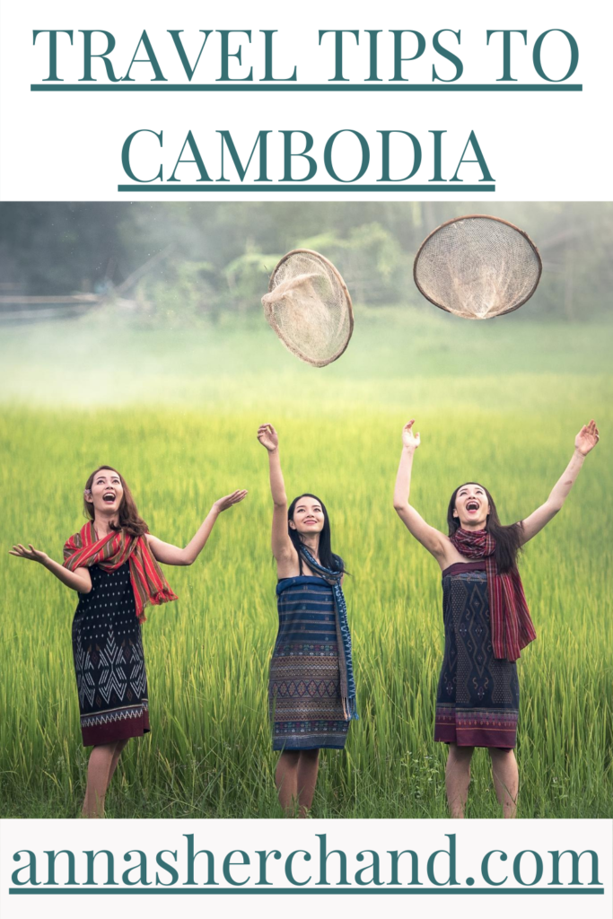 travel tips to cambodia