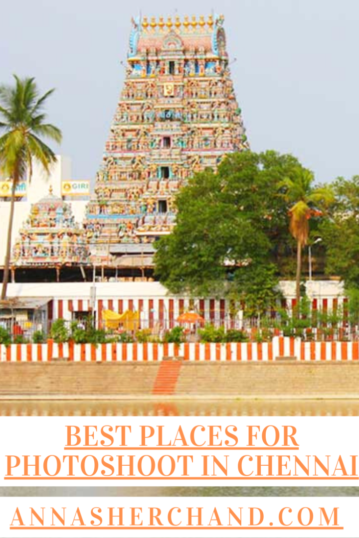 Best Places For Photoshoot In Chennai