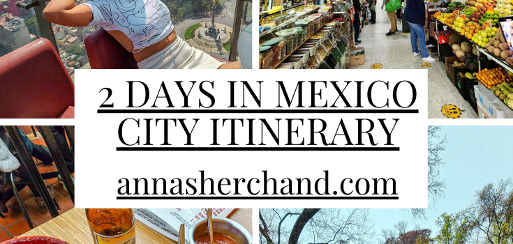 2 days in mexico city itinerary