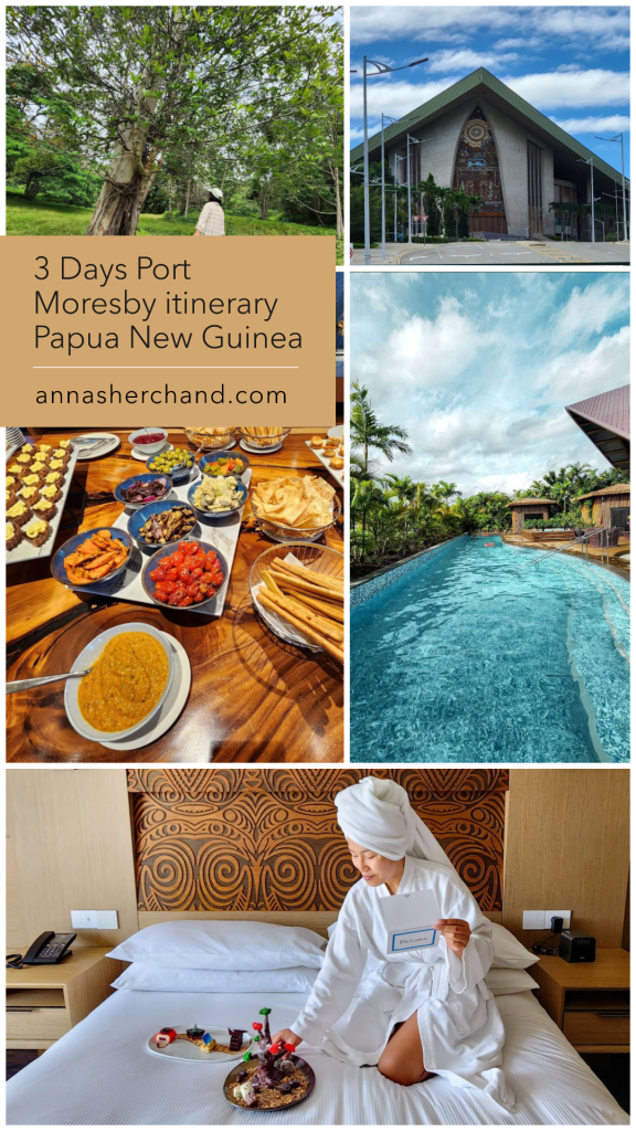 3 Days Port Moresby itinerary Papua New Guinea - Anna Sherchand