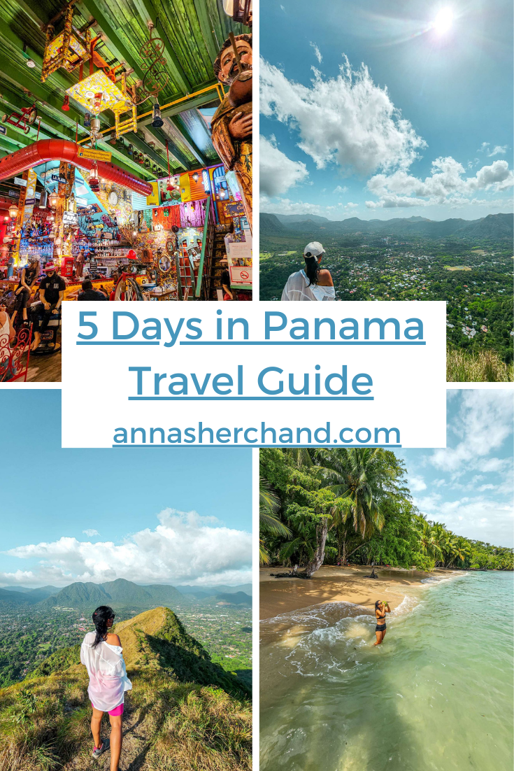 Days In Panama Itinerary Solo Travels Anna Sherchand