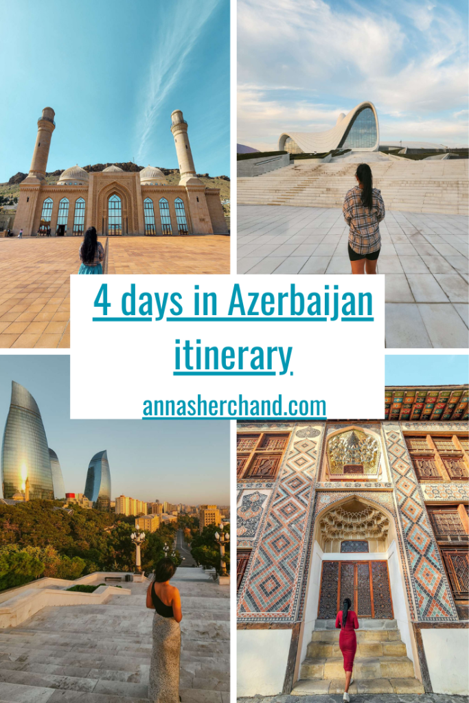 4 days in Azerbaijan itinerary
